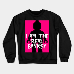 Black Minifig with "I am the Real Banksy" Crewneck Sweatshirt